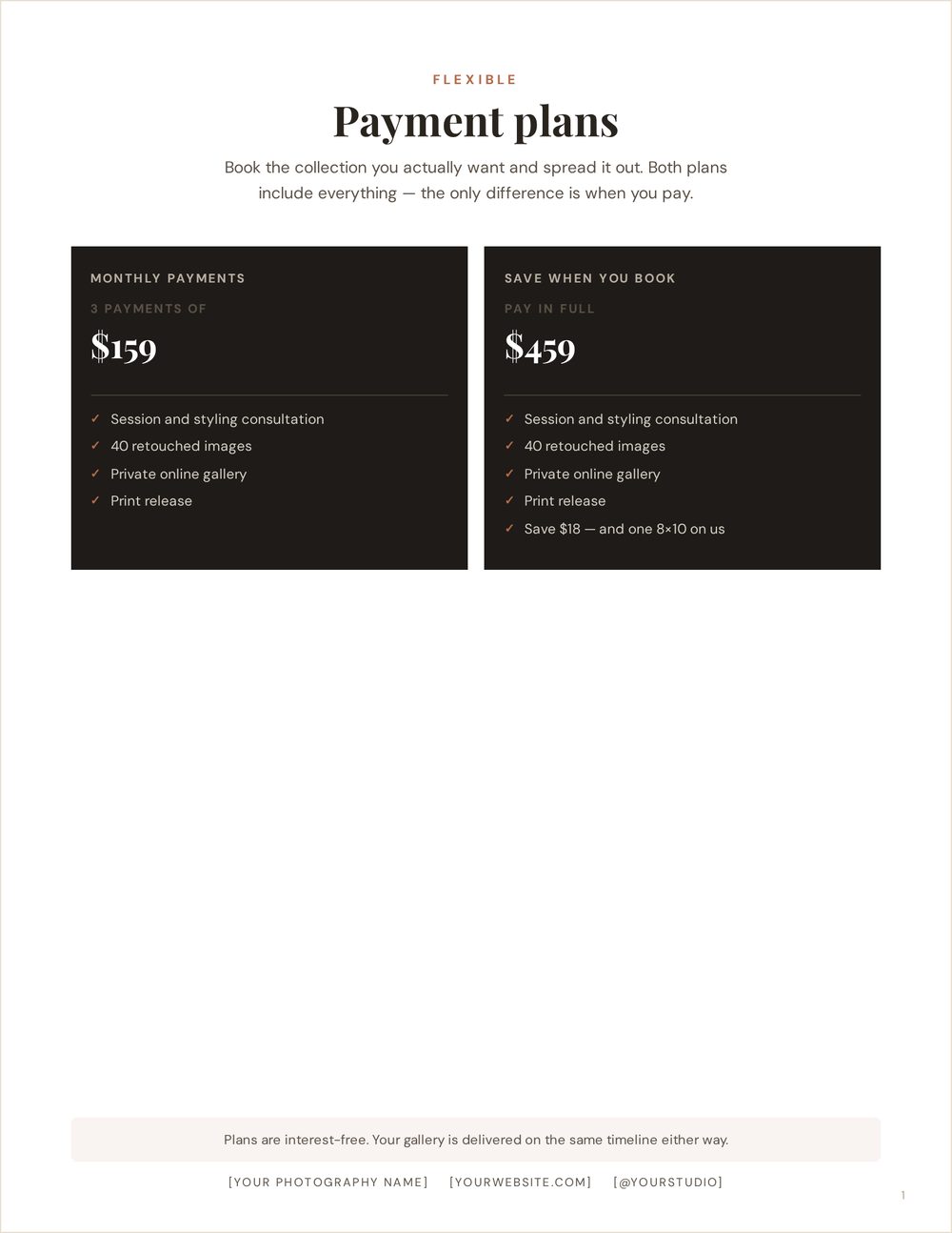 Payment plans &mdash; pay monthly or pay in full, two dark cards